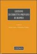 Lezioni di diritto privato europeo