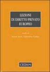 Lezioni di diritto privato europeo