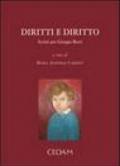 Diritti e diritto. Scritti per l'80° compleanno di Giorgio Berti