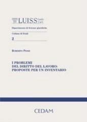 Problemi di diritto del lavoro. Proposte per un inventario