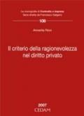 Il criterio della ragionevolezza nel diritto privato