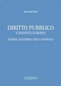 Diritto pubblico e identità europea. Euriopa all'ombra della sapienza