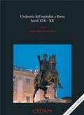 L'industria dell'ospitalità a Roma. Secoli XIX-XX