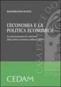 L'economia e la politica economica. La macroeconomia ed i contenuti della politica economica italiana e dell'UE