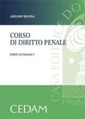 CORSO DI DIRITTO PENALE. Parte generale I