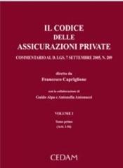 Il codice delle assicurazioni private. Commentario al D. Lgs. 7 settembre 2005, N. 209. 1.