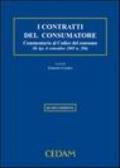 I contratti del consumatore. Commentario al codice del consumo (D.Lgs. 6 settembre 2005 n. 206)