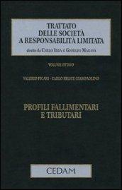 Trattato delle società a responsabilità limitata. 8.Profili fallimentari e tributi