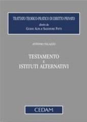 Testamento e istituti alternativi