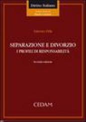 Separazione e divorzio. I profili di responsabilità