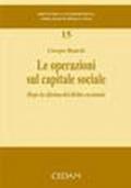 Le operazioni sul capitale sociale. Dopo la riforma del diritto societario