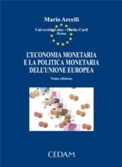 L'economia monetaria e la politica monetaria dell'Unione Europea