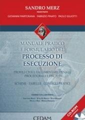 Manuale pratico e formulario nel processo di esecuzione