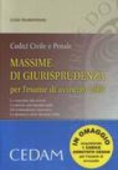 Codice civile e penale. Massime di giurisprudenza per l'esame di avvocato 2007