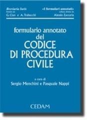 Formulario annotato del codice di procedura civile. Con CD-ROM