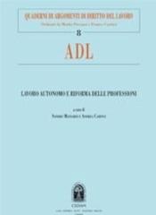 Lavoro autonomo e riforma delle professioni