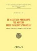 Le nullità di protezione nel sistema delle invalidità negoziali. Per una teoria della moderna nullità relativa