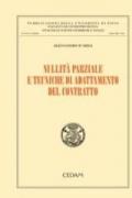 Nullità parziale e tecniche di adattamento del contratto