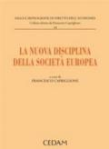 La nuova disciplina della società europea