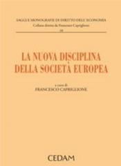 La nuova disciplina della società europea