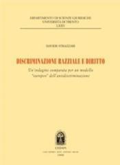 Discriminazione razziale e diritto. Un'indagine comparata per un modello «europeo» dell'antidiscriminazione