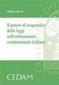 Il potere di sospensiva delle leggi nell'ordinamento costituzionale italiano