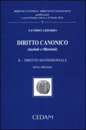 Diritto canonico (nozioni e riflessioni). 2.Diritto matrimoniale