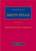 Diritto penale parte speciale. 1.Delitti contro la persona