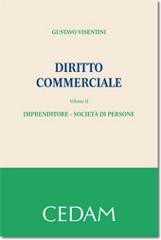 Diritto commerciale. 2.Imprenditore. Società di persone