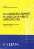 Flessibilità nel rapporto di lavoro con la pubblica amministrazione aggiornato con la finanziaria