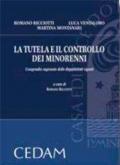 La tutela e il controllo dei minorenni. Compendio ragionato delle disposizioni vigenti