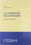 La condizione nel contratto. Tra «atto» e «attività»