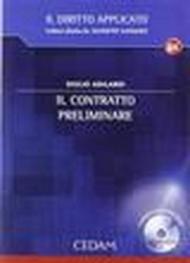 Contratto preliminare. Con CD-ROM