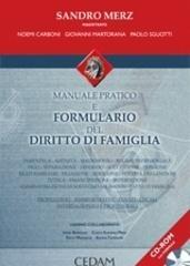 Manuale pratico e formulario del diritto di famiglia. Con CD-ROM