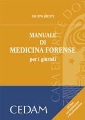 Manuale di medicina forense. Con CD-ROM