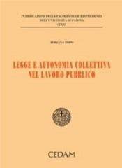 Legge e autonomia collettiva nel lavoro pubblico