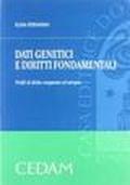 Dati genetici e diritti fondamentali. Profili di diritto comparato ed europeo
