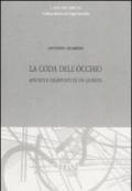 La coda dell'occhio. Appunti e disappunti di un giurista