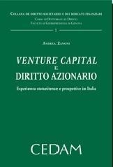 Venture capital e diritto azionario. Esperienza statunitense e prospettive in Italia