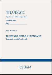 Il Senato delle autonomie. Ragioni, modelli, vicende