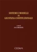 Sistemi e modelli di giustizia costituzionale