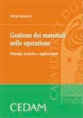 Gestione dei materiali nelle operations. Principi, tecniche e applicazioni