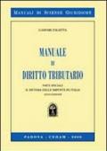 Manuale di diritto tributario. Parte speciale. Il sitema delle imposte in Italia