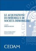 Le acquisizioni di immobili e di società immobiliari