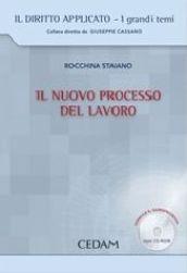 Il nuovo processo del lavoro. Con CD-ROM