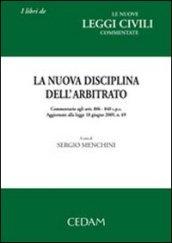 La nuova disciplina dell'arbitrato