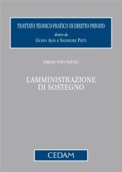 L'amministrazione di sostegno. Trattato teorico-pratico di diritto privato