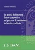 Qualità dell'impresa: fattore competitivo nel processo di valutazione del merito