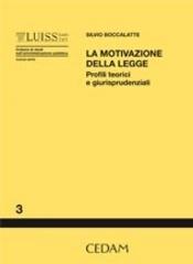 La motivazione della legge. Profili teorici e giurisprudenziali