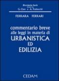 Commentario breve alle leggi in materia di urbanistica ed edilizia